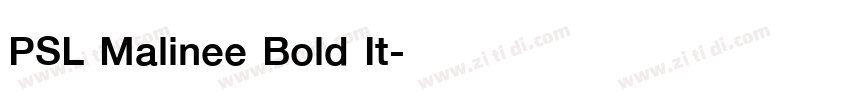 PSL Malinee Bold It字体转换